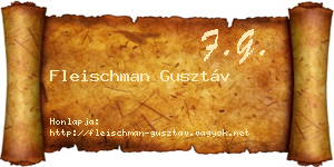 Fleischman Gusztáv névjegykártya